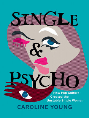 cover image of Single and Psycho
